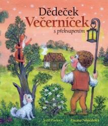Dědeček Večerníček s překvapením (ISBN: 9788074512353)