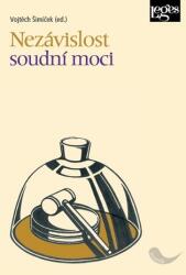 Nezávislost soudní moci (ISBN: 9788075024367)