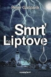 Moarte în Liptov (ISBN: 9788056913185)