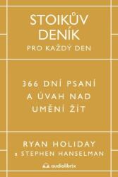 Jurnal stoic pentru fiecare zi - 366 de zile de scris și reflecții asupra artei de a trăi (ISBN: 9788053063005)
