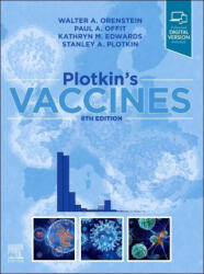 Plotkin's Vaccines - Walter Orenstein, Paul A. Offit, Kathryn M. Edwards, Stanley A. Plotkin (ISBN: 9780323790581)