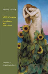Lilith's Legacy - Renee Vivien (ISBN: 9781943813636)