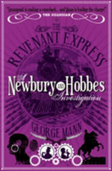 The Revenant Express: A Newbury & Hobbes Investigation (ISBN: 9781781160060)