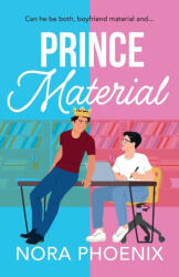 Prince Material - Nora Phoenix (ISBN: 9781836569084)