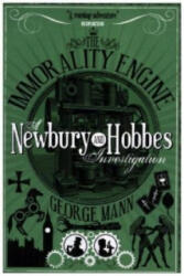 Immorality Engine - George Mann (ISBN: 9781783298297)