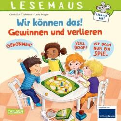 LESEMAUS 133: Wir können das! Gewinnen und verlieren (ISBN: 9783551080202)