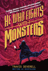 He Who Fights with Monsters Vol. 1 - Shirtaloon (ISBN: 9781638493457)