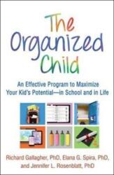 The Organized Child (ISBN: 9781462525911)