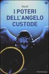 I poteri dell'angelo custode - Haziel (ISBN: 9788804638537)