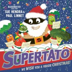 We Wish You a Veggie Christmas - Sue Hendra (ISBN: 9781398532151)