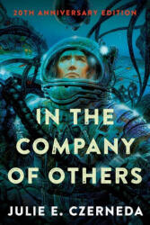 In the Company of Others - Czerneda, Julie E. (ISBN: 9780756417826)