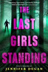The Last Girls Standing (ISBN: 9780593532096)
