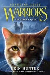 Warriors: Changing Skies #1: The Elders' Quest (ISBN: 9780063357075)