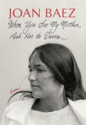 When You See My Mother, Ask Her to Dance (ISBN: 9781567928013)