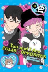 You and I Are Polar Opposites, Vol. 3 (2024)