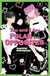 You and I Are Polar Opposites, Vol. 2 (2024)