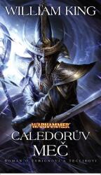 Warhammer: Caledorův meč (ISBN: 9788073324339)