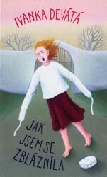 Jak jsem se zbláznila (ISBN: 9788026721314)