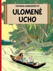 Tintin - Ulomené ucho (ISBN: 9788000062778)