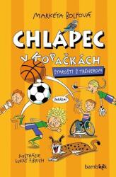 Chlapec v kopačkách (ISBN: 9788083051744)