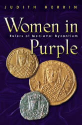 Women in Purple - Judith Herrin (ISBN: 9780691117805)