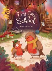 First Day of School (ISBN: 9781605376332)
