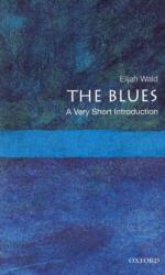 The Blues (ISBN: 9780195398939)