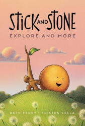 Stick and Stone Explore and More - Kristen Cella (ISBN: 9780358549369)