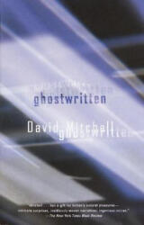 Ghostwritten - David Mitchell (ISBN: 9780375724503)