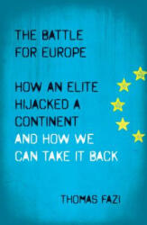 Battle for Europe - Thomas Fazi (ISBN: 9780745334509)