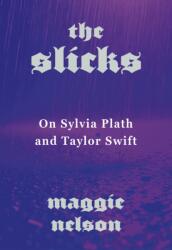 The Slicks (ISBN: 9781911717652)