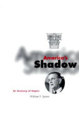 America's Shadow - William V. Spanos (ISBN: 9780816633388)
