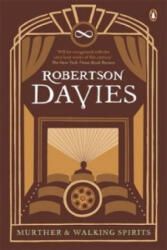 Murther & Walking Spirits - Robertson Davies (ISBN: 9780241952665)