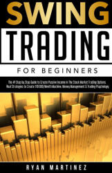 Swing Trading for Beginners - Ryan Martinez (ISBN: 9781914271106)