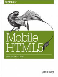 Mobile HTML5 - Estelle Weyl (ISBN: 9781449311414)