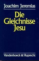 Die Gleichnisse Jesu (ISBN: 9783525535141)