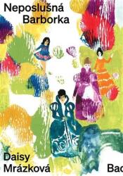 Neposlušná Barborka (ISBN: 9788075151605)