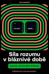 Síla rozumu v bláznivé době (2022)