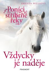 Poníci od stříbrné řeky - Vždycky je naděje (2020)