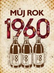Můj rok 1960 (ISBN: 9788026511496)