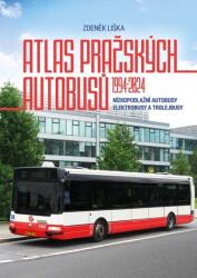 Atlas pražských autobusů 1994-2024 (2025)