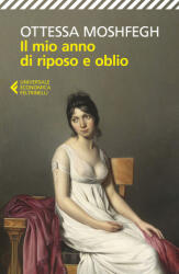 mio anno di riposo e oblio - Ottessa Moshfegh (ISBN: 9788807893698)