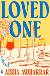 Loved One - Aisha Muharrar (ISBN: 9798217060542)