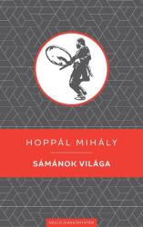 Sámánok világa (ISBN: 9789634550808)
