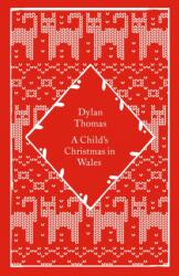 A Child's Christmas in Wales (ISBN: 9780241790007)