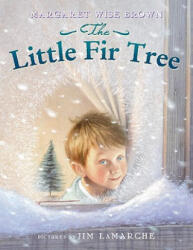 Little Fir Tree - Margaret Wise Brown (ISBN: 9780064435291)