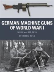 German Machine Guns of World War I (ISBN: 9781472815163)