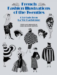 French Fashion Illustrations of the Twenties - Carol Belanger Grafton (ISBN: 9780486254586)