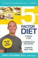 The 5-Factor Diet - Harley Pasternak, Myatt Murphy (ISBN: 9780345513496)