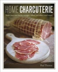 Charcuterie pentru acasă (ISBN: 9780754833253)